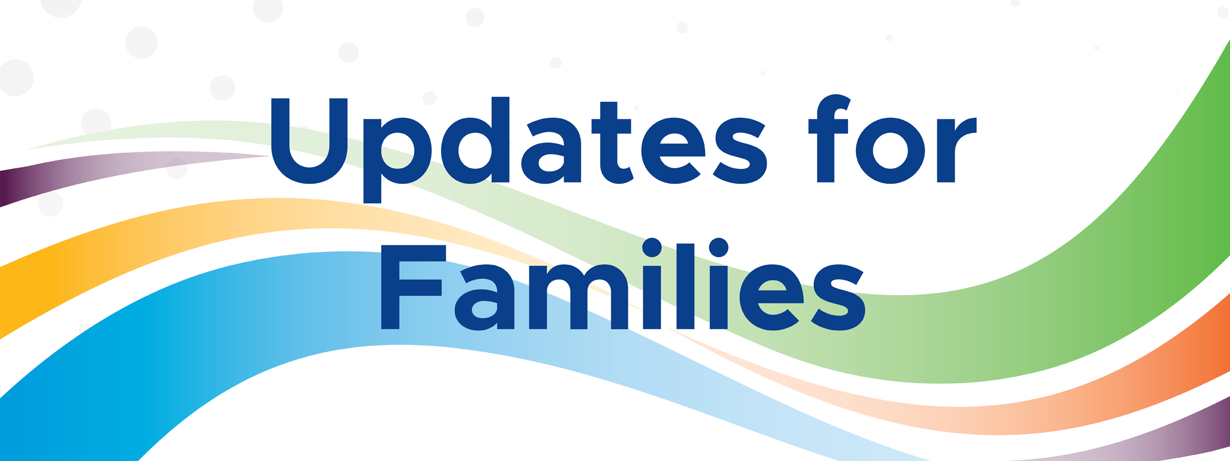 Updates for Families: October 11, 2024